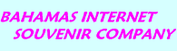Bahamas Internet Souvenir Company